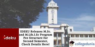 IDEKU Releases M.Sc. and M.Lib.I.Sc Program Fee Structure for Second Semester, Check Details Here!
